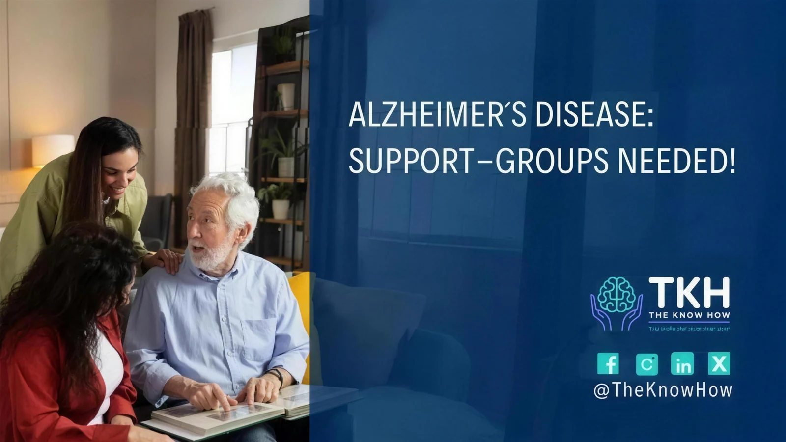Alzheimer's disease: Support groups needed!