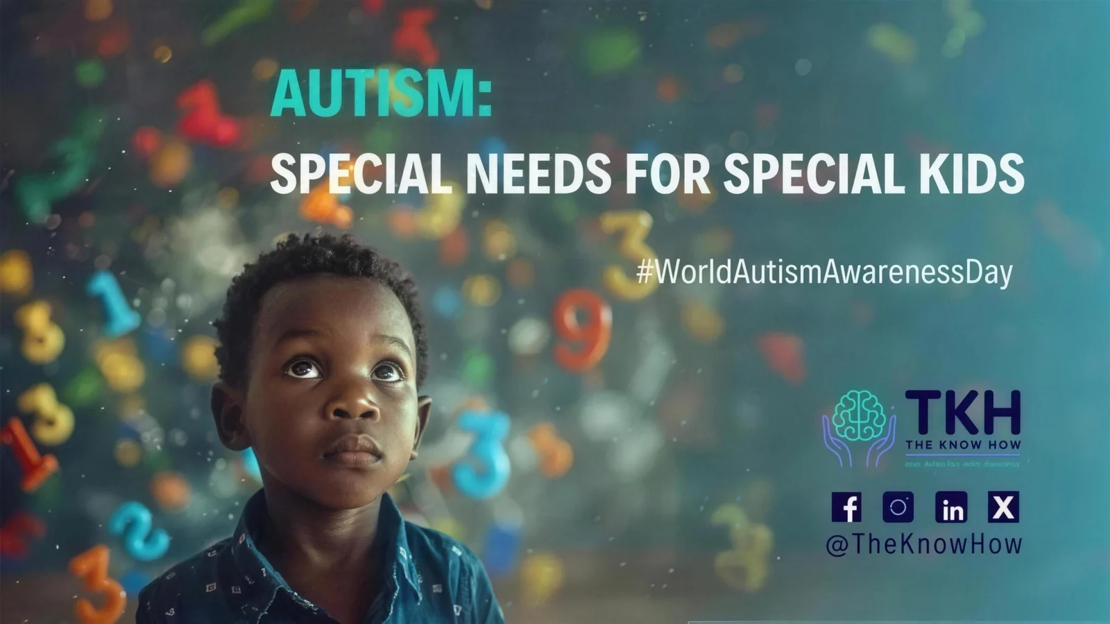 Autism: Special needs for special kids