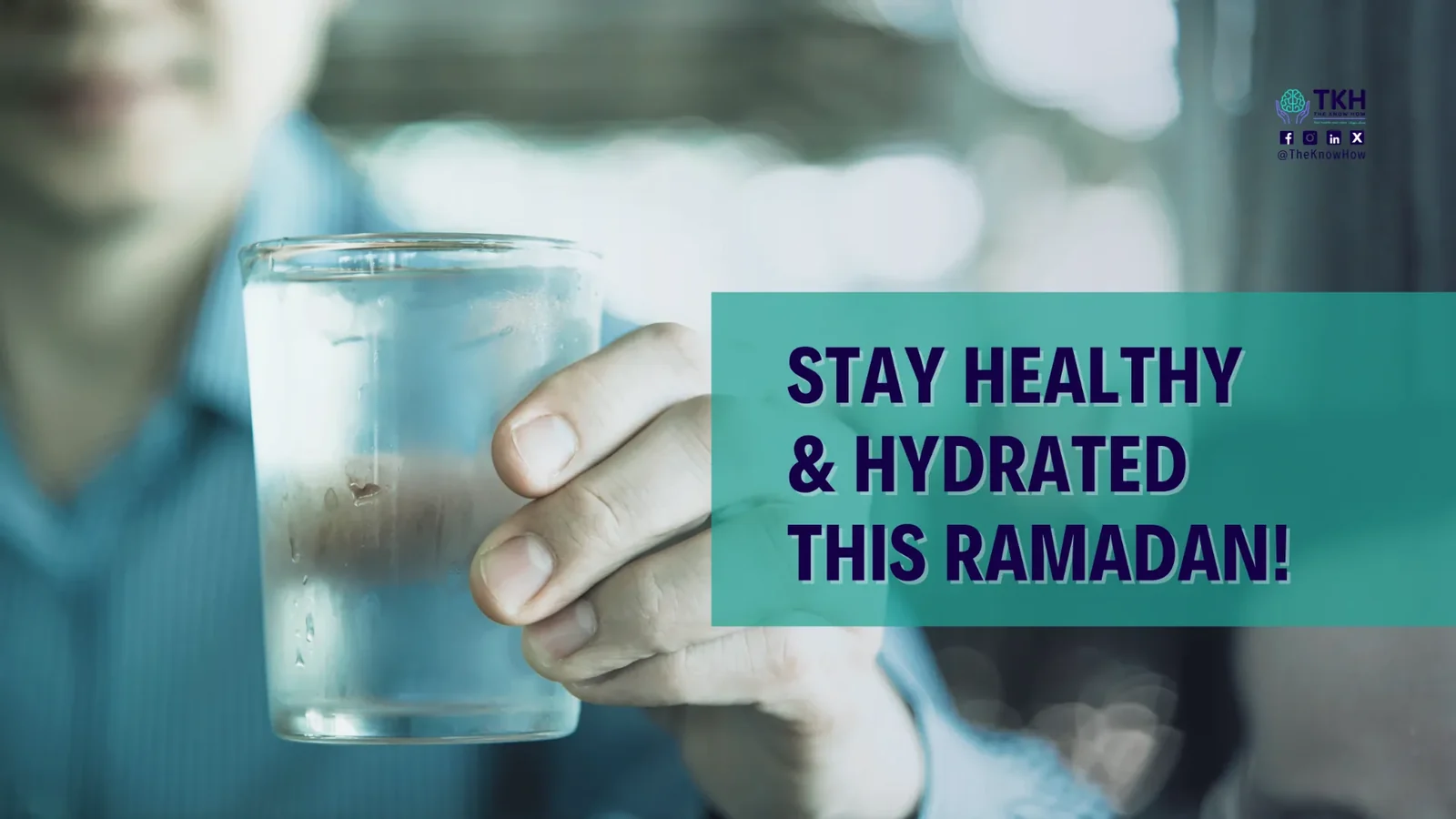 Stay healthy & hydrated this Ramadan!