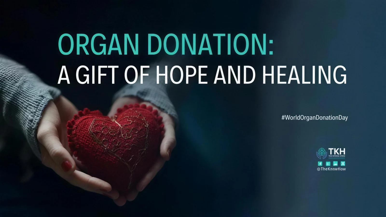 Organ donation: A gift of hope and healing